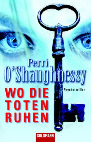 Wo die Toten ruhen: Psychothriller Crime & Thrillers