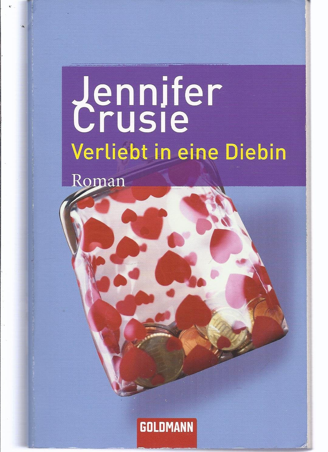 Verliebt in eine Diebin: Roman Contemporary literature