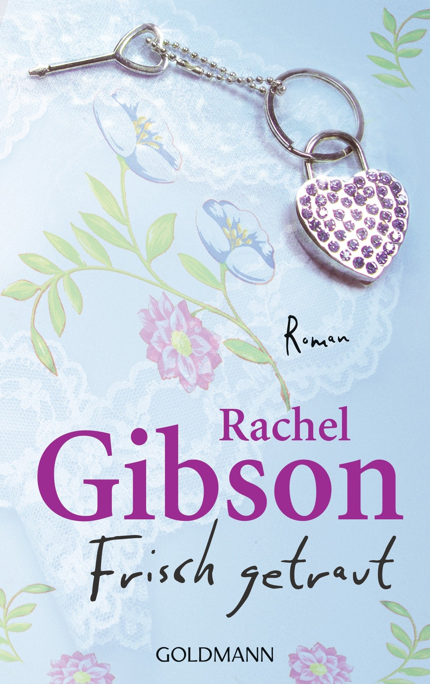 Frisch getraut (Die 'Girlfriend'-Reihe, Band 2) Contemporary literature
