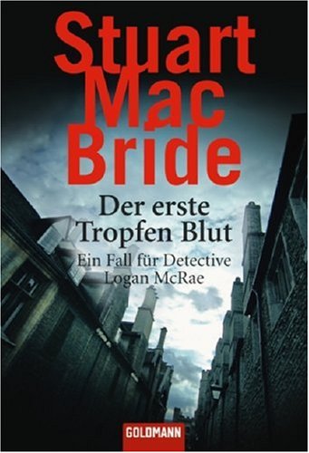 Der erste Tropfen Blut: Ein Fall für Detective Logan McRae Crime & Thrillers