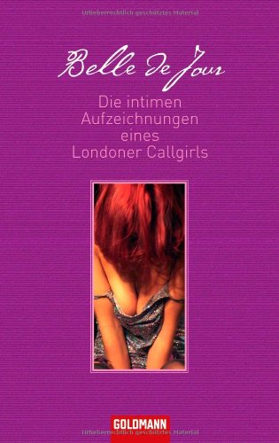 Die intimen Aufzeichnungen eines Londoner Callgirls Books