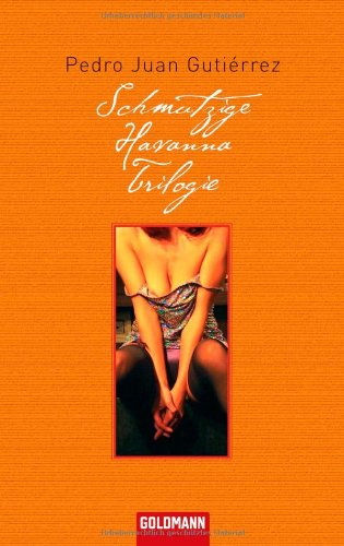 Schmutzige Havanna Trilogie: Roman Books