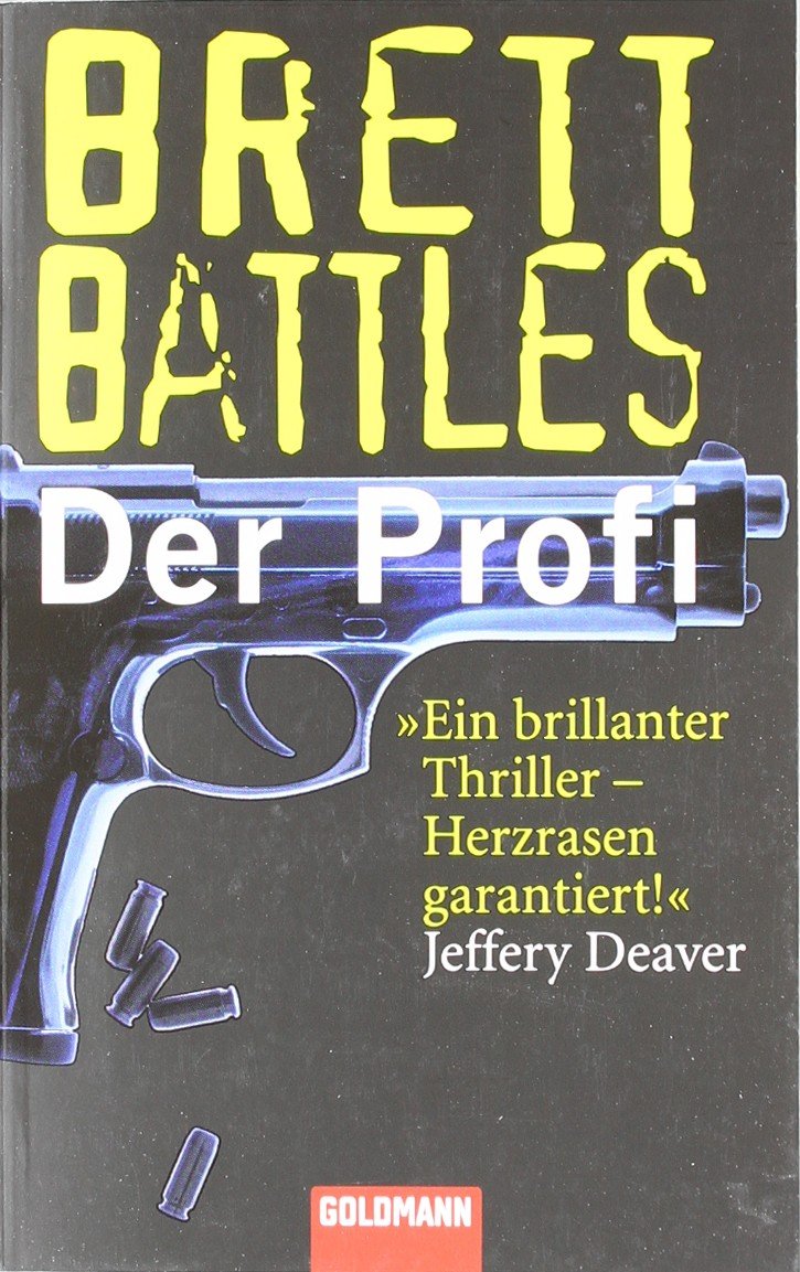 Der Profi: Thriller (Goldmann Allgemeine Reihe) Action & Adventure