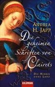 Die geheimen Schriften von Clairets. Die Herrin ohne Land I Books