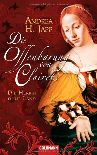Die Offenbarung von Clairets: Die Herrin ohne Land - Books