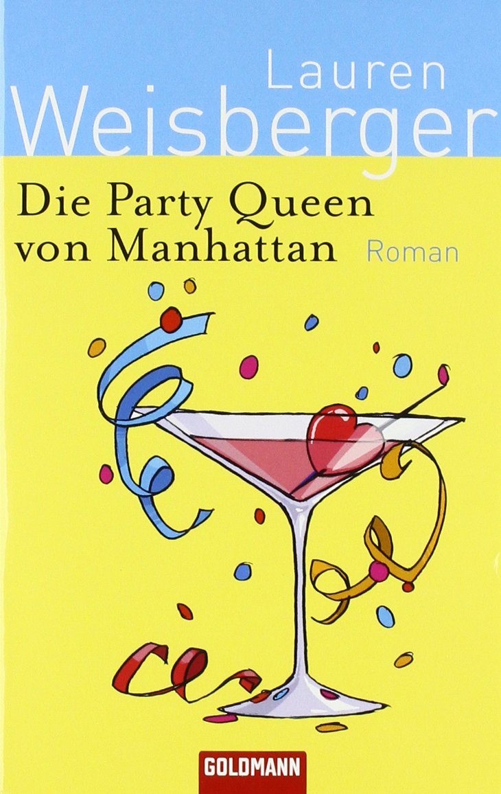 Die Party Queen von Manhattan: Roman Books