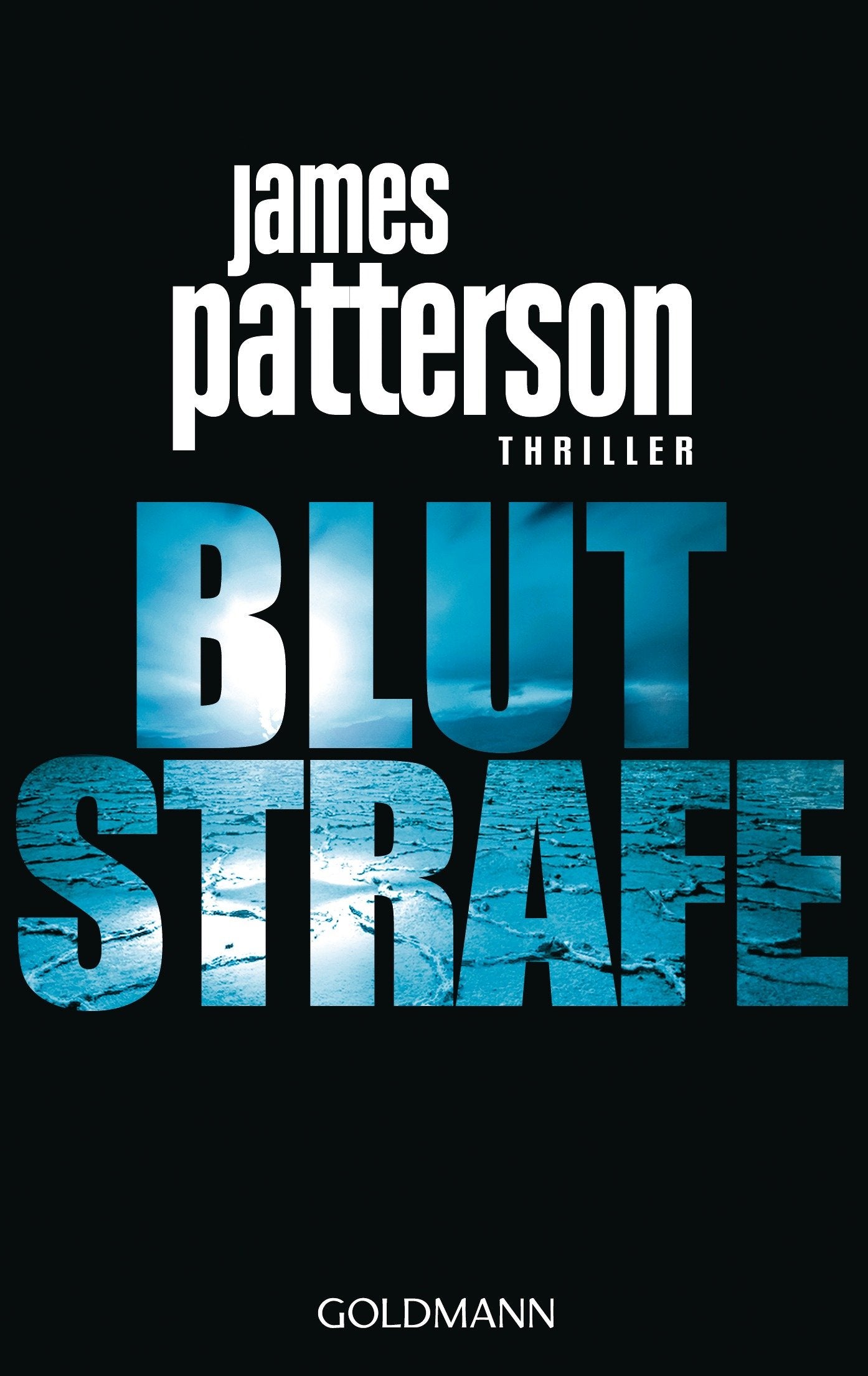 Blutstrafe: Thriller - Detective Michael Bennett 2: Detective Michael Bennett Thriller. Deutsche Erstveröffentlichung Contemporary literature