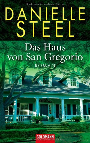 Das Haus von San Gregorio: Roman Contemporary literature