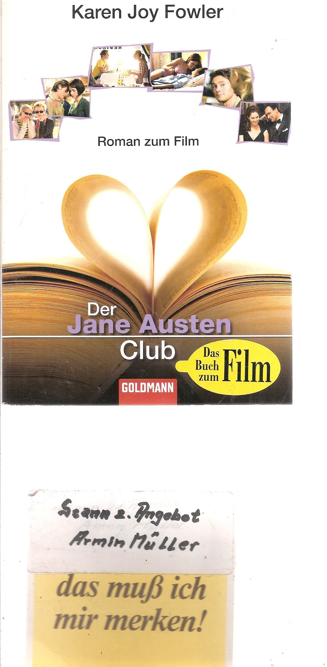 Der Jane Austen Club: Roman zum Film mit Emily Blunt und Kathy Baker, vom Drehbuchautor des Welterfolgs "Die Geisha" Books