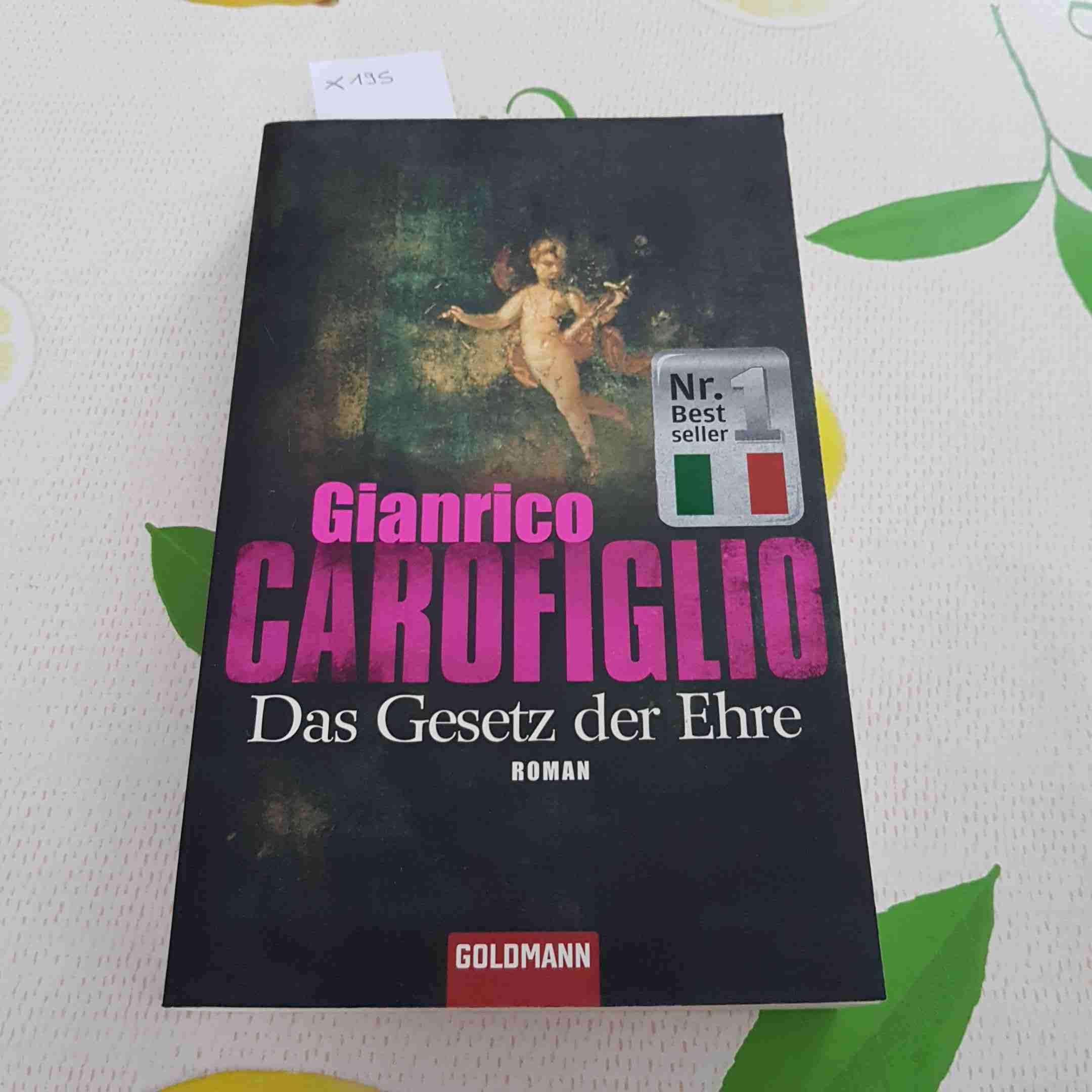 Das Gesetz der Ehre: Ein Fall für Avvocato Guerrieri 3 - Roman Contemporary literature