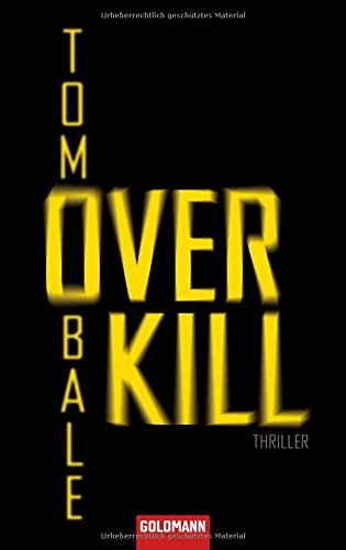 Overkill: Thriller Crime & Thrillers