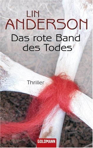 Das rote Band des Todes: Thriller. Deutsche Erstausgabe Crime & Thrillers