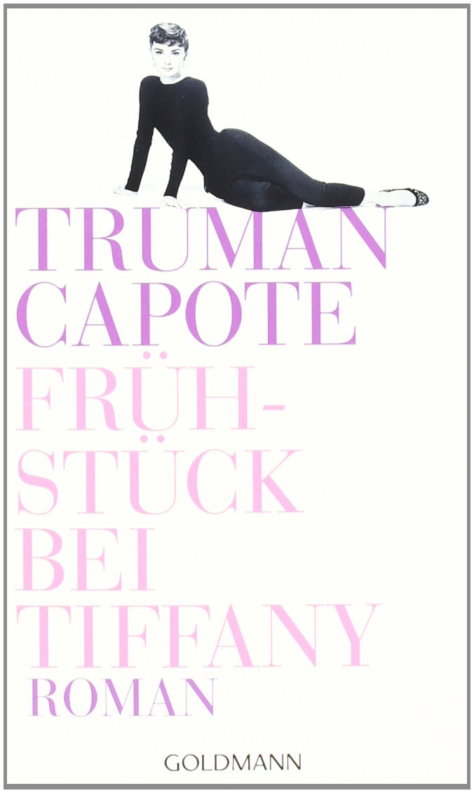 Frühstück bei Tiffany: Roman Contemporary literature