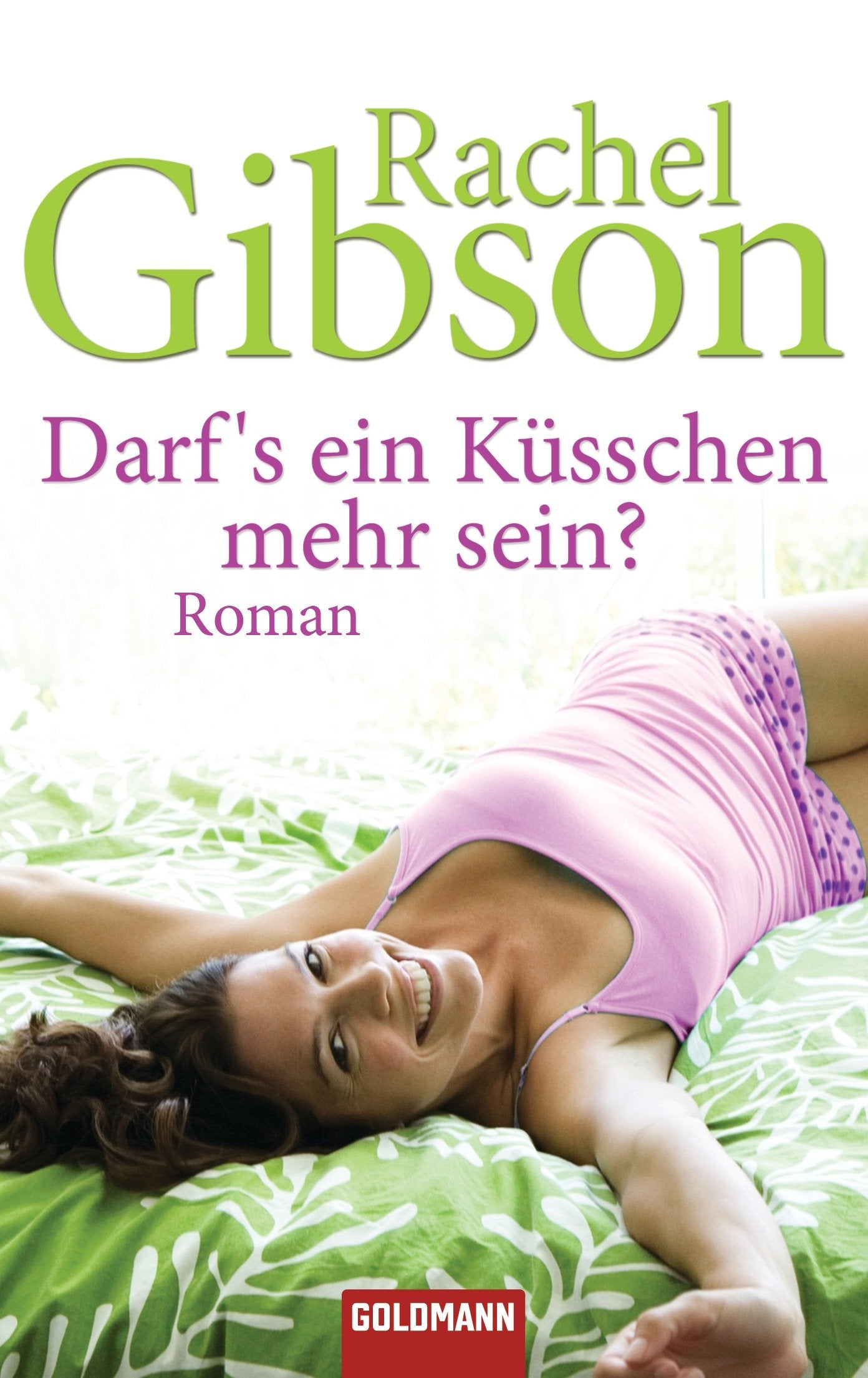 Darf's ein Küsschen mehr sein?: Roman - Girlfriends 3 (Die 'Girlfriend'-Reihe, Band 3) Contemporary literature