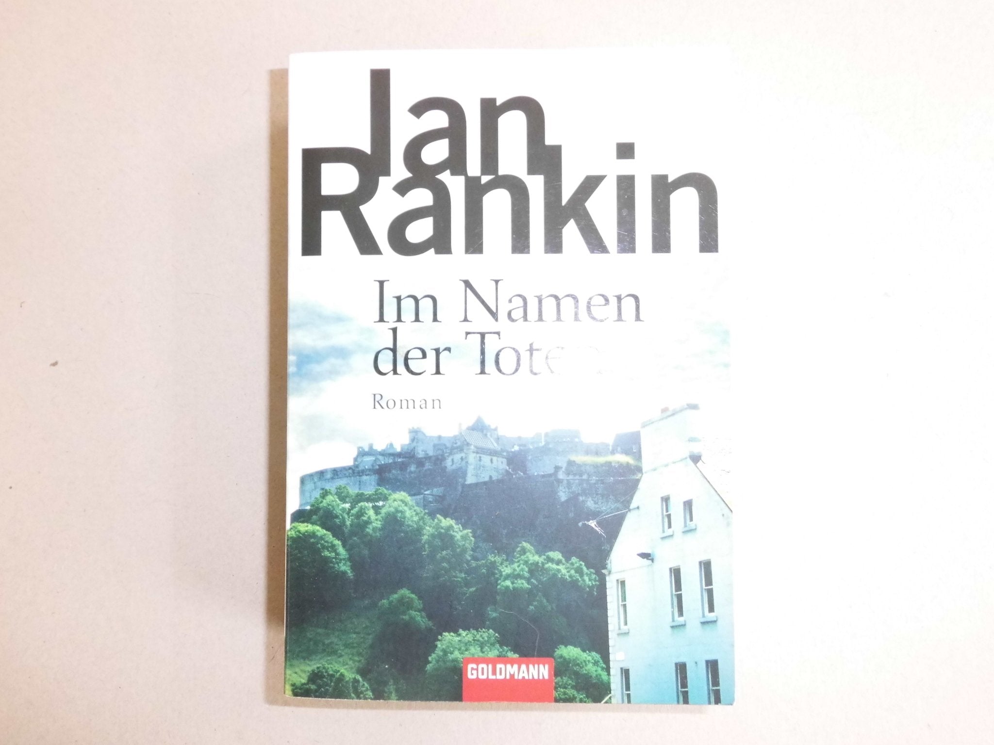 Im Namen der Toten: der 16. Fall für Inspector Rebus (DIE INSPEKTOR REBUS-ROMANE, Band 16) Action & Adventure