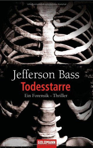 Todesstarre: Thriller: Thriller. Deutsche Erstausgabe Crime & Thrillers