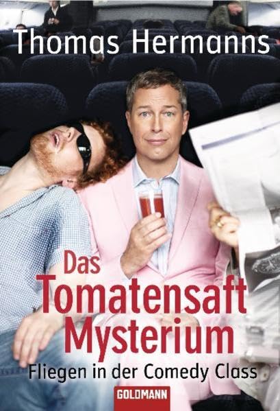 Das Tomatensaft-Mysterium: Fliegen in der Comedy Class Humour & Satire