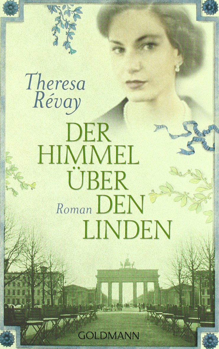 Der Himmel über den Linden Contemporary literature