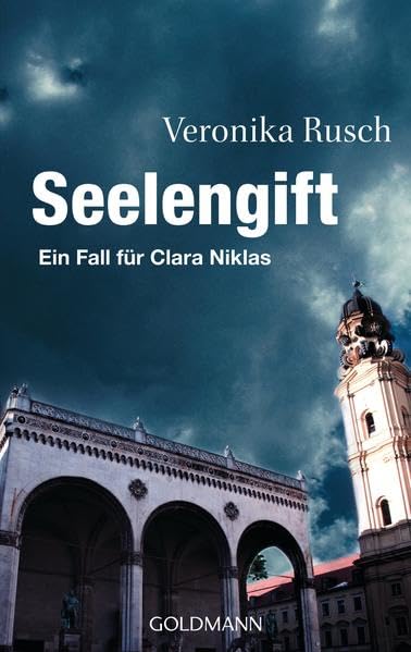 Seelengift: Ein Fall für Clara Niklas (Rechtsanwältin Clara Niklas, Band 3) Action & Adventure