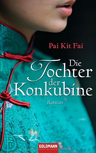 Die Tochter der Konkubine: Roman Books