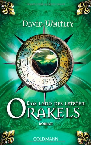 Das Land des letzten Orakels: Roman Contemporary literature