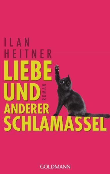 Liebe und anderer Schlamassel: Roman Contemporary literature