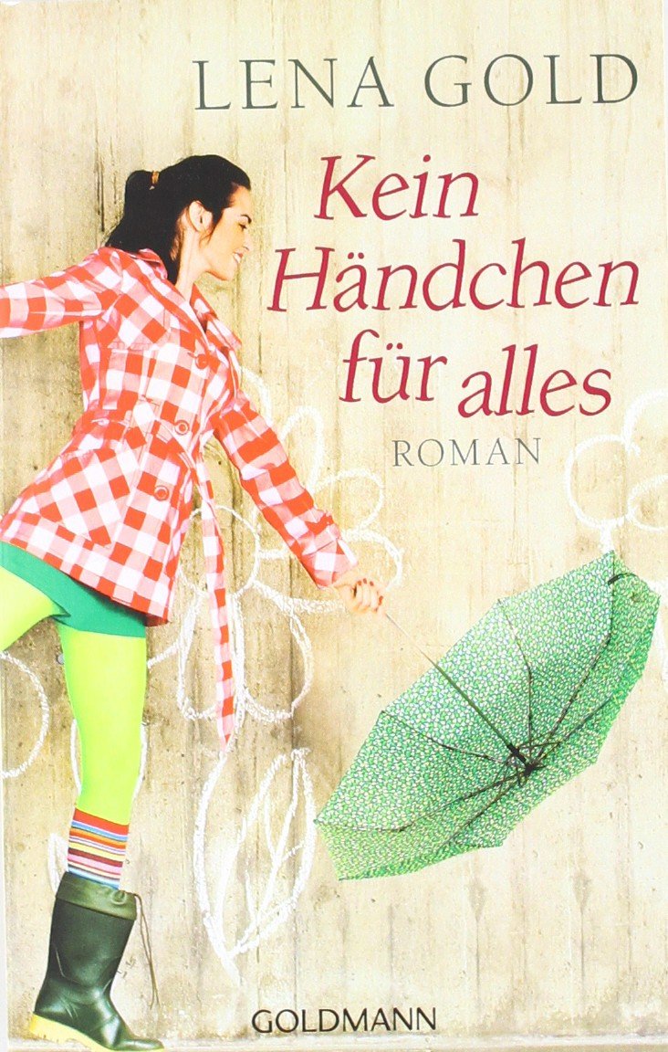 Kein Händchen für alles: Roman Books