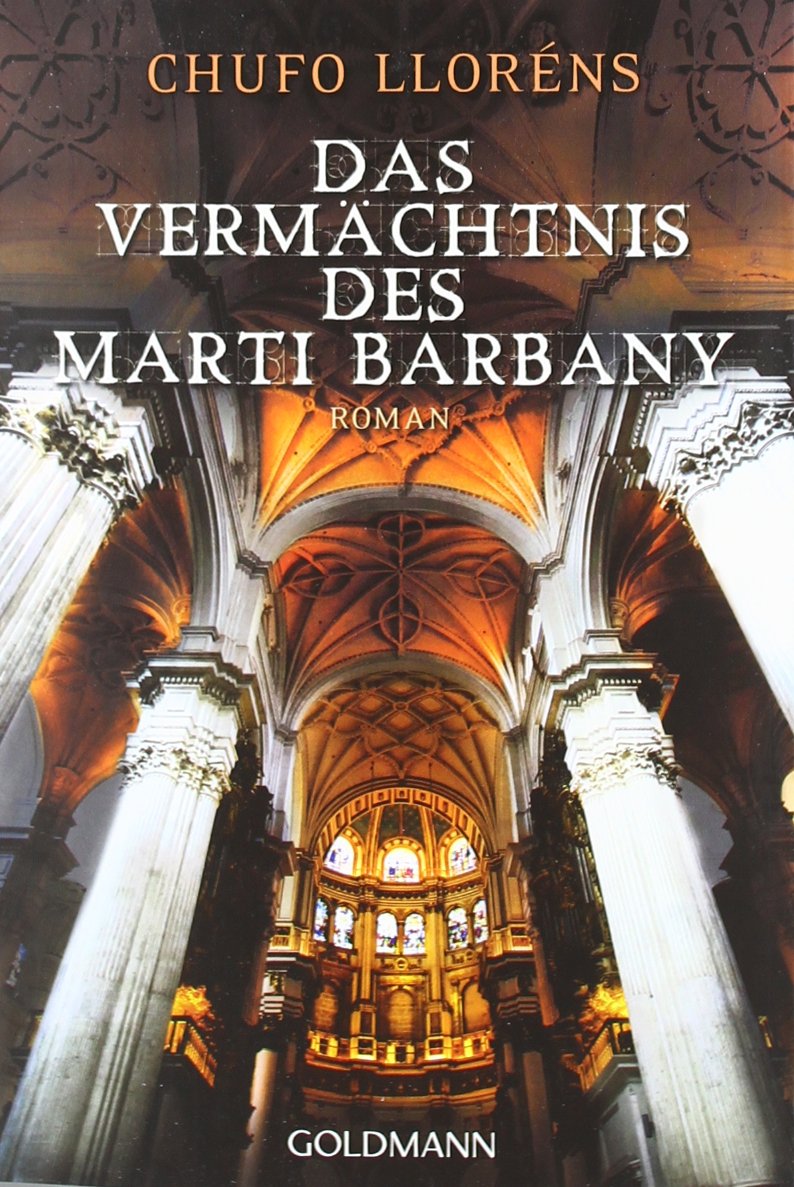 Das Vermächtnis des Martí Barbany: Roman Contemporary literature