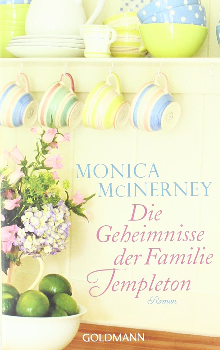 Die Geheimnisse der Familie Templeton: Roman Contemporary literature