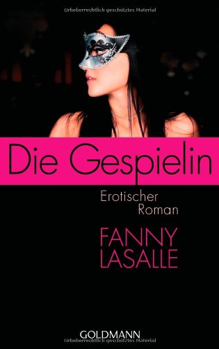 Die Gespielin: Erotischer Roman Books