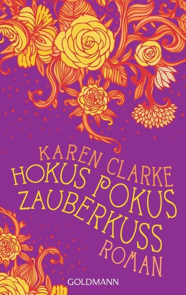 Hokus Pokus Zauberkuss: Roman Humour & Satire