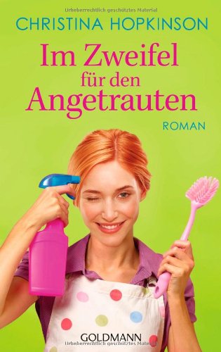 Im Zweifel für den Angetrauten: Roman Contemporary literature