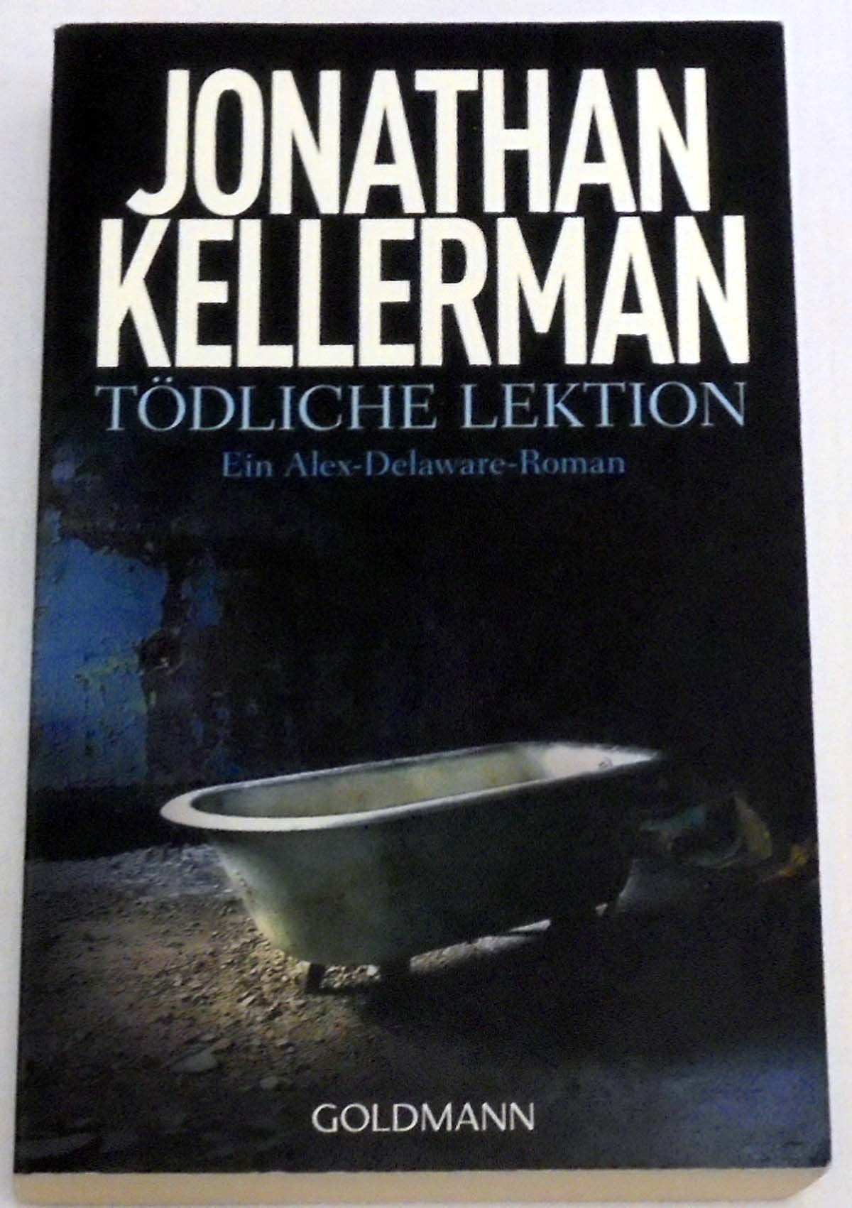 Tödliche Lektion: Ein Alex-Delaware-Roman 25 Contemporary literature Books