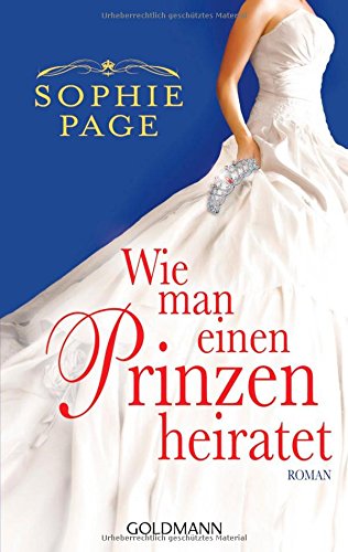 Wie man einen Prinzen heiratet: Roman Books