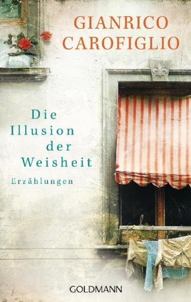 Die Illusion der Weisheit Essays & Short Stories