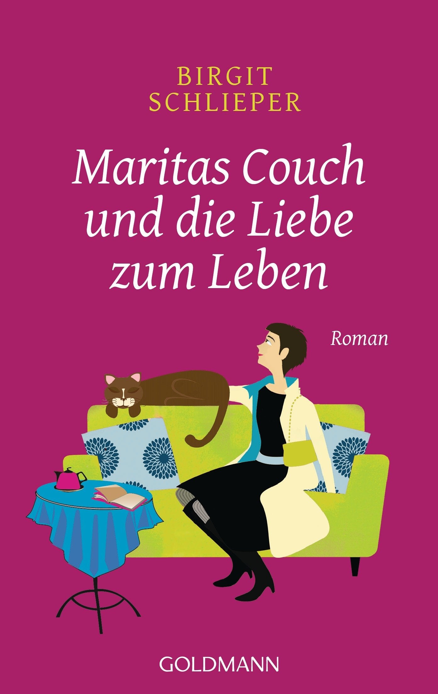 Maritas Couch und die Liebe zum Leben: Roman Contemporary literature