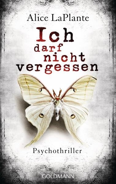 Ich darf nicht vergessen: Psychothriller Contemporary literature