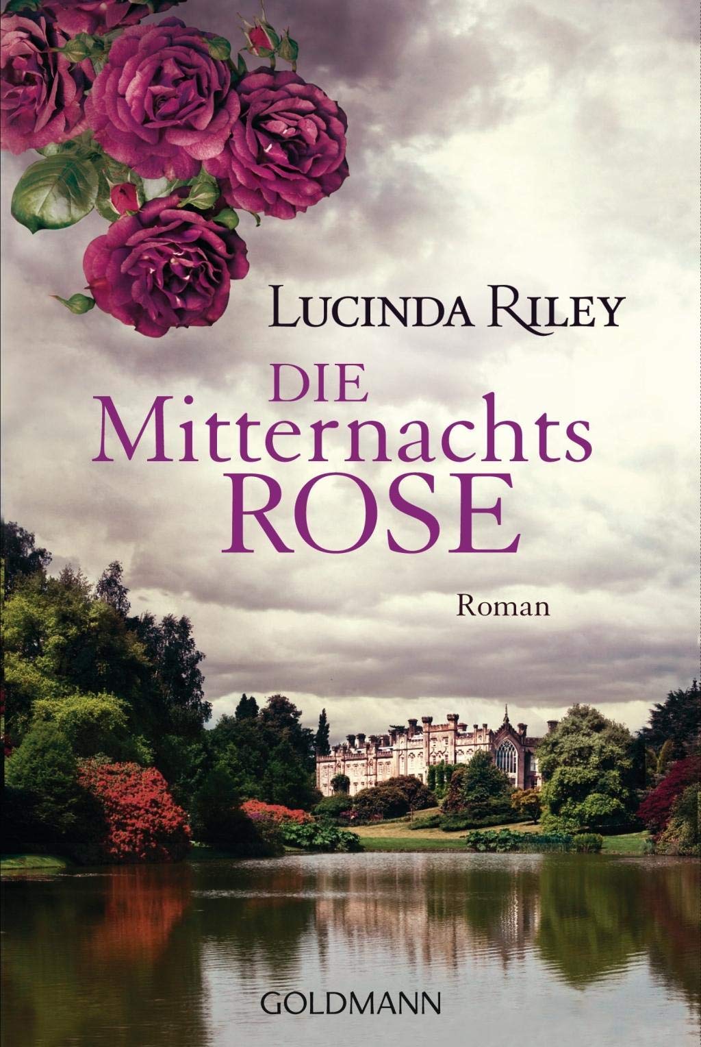 Die Mitternachtsrose: Roman Contemporary literature