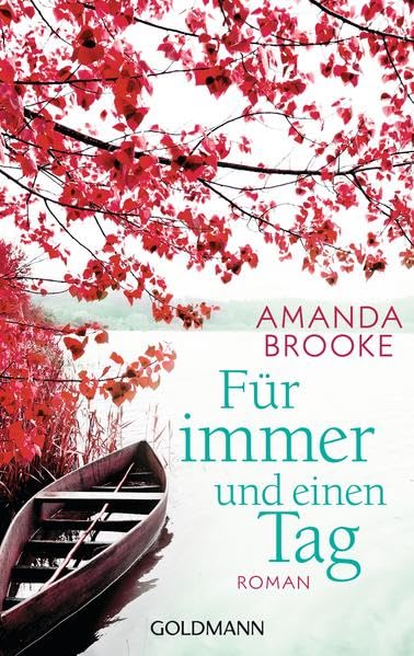 Für immer und einen Tag: Roman Contemporary literature