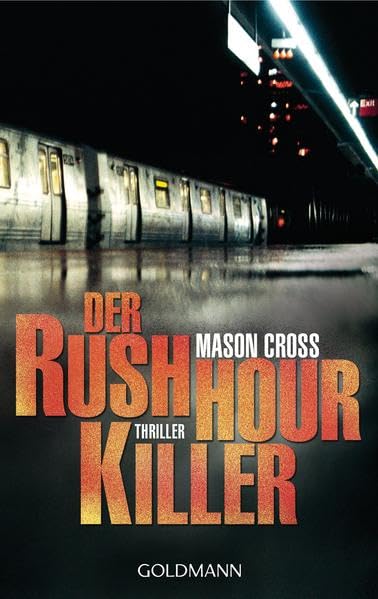 Der Rushhour-Killer: Thriller Contemporary literature Books