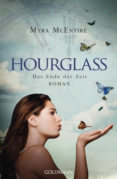Das Ende der Zeit: Hourglass 3 - Roman Contemporary literature