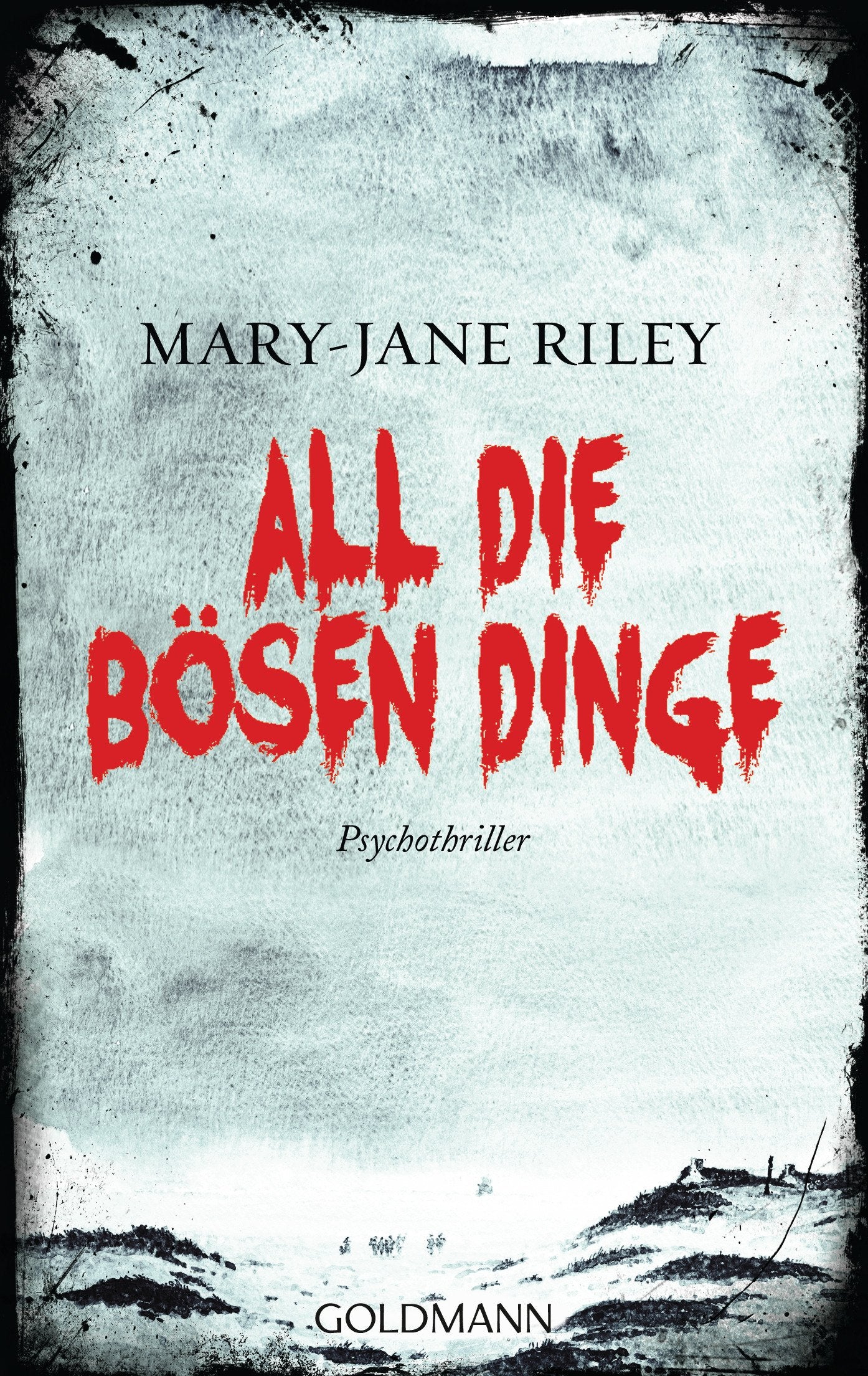 All die bösen Dinge Contemporary literature