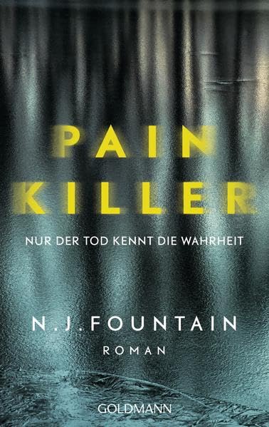 Painkiller: Nur der Tod kennt die Wahrheit - Roman Contemporary literature