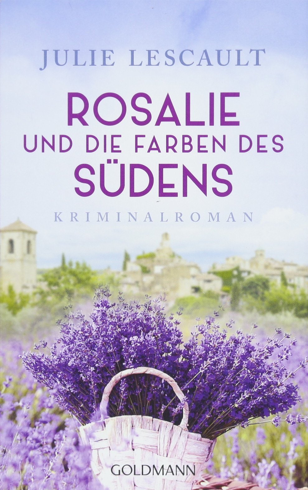 Rosalie und die Farben des Südens Contemporary literature