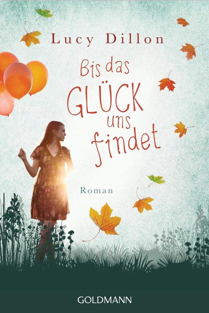Bis das Glück uns findet Contemporary literature Books