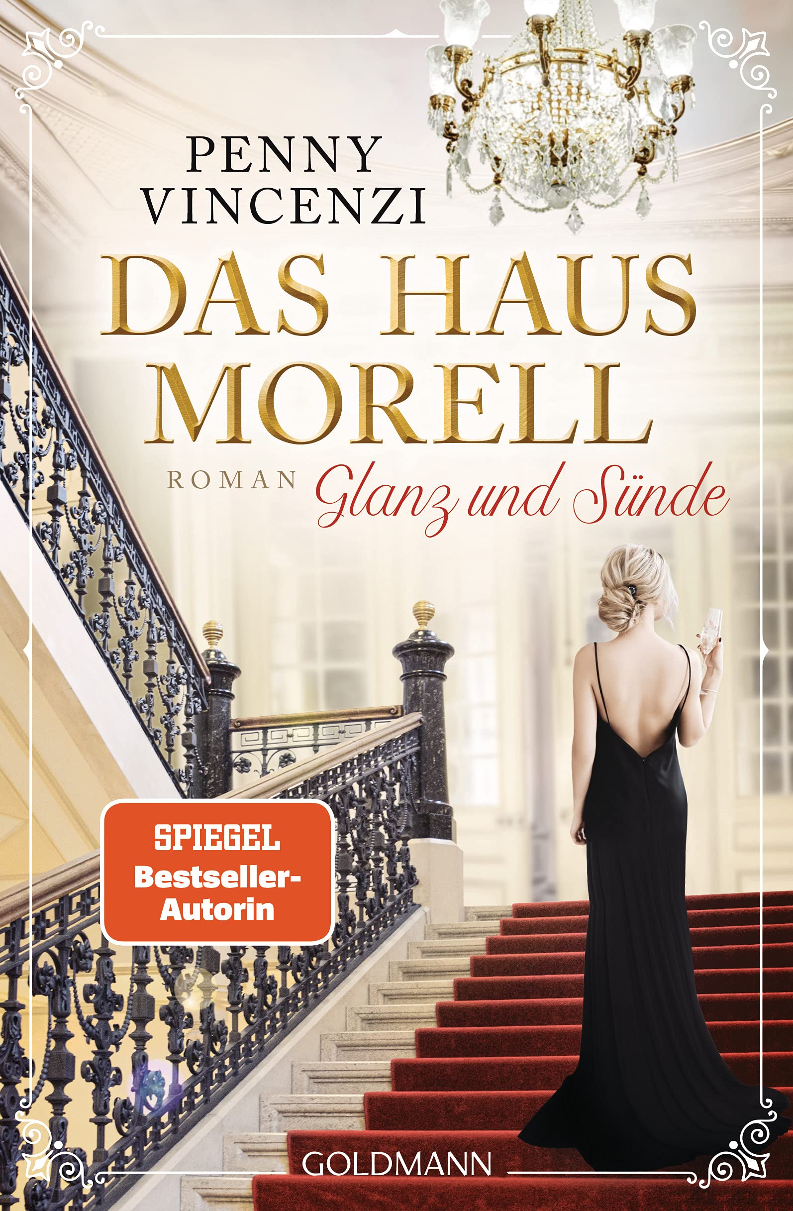 Das Haus Morell - Glanz und Sünde: Roman Contemporary literature