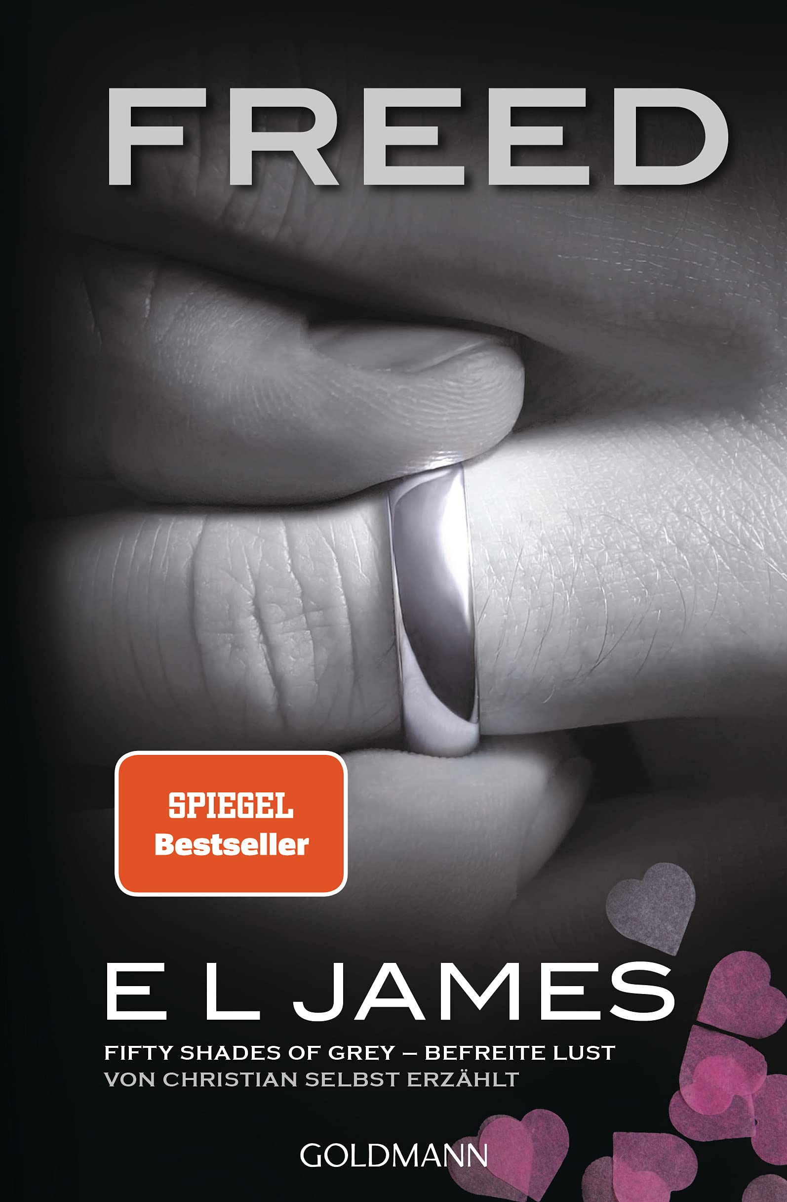 Freed - Fifty Shades of Grey. Befreite Lust von Christian selbst erzählt Contemporary literature