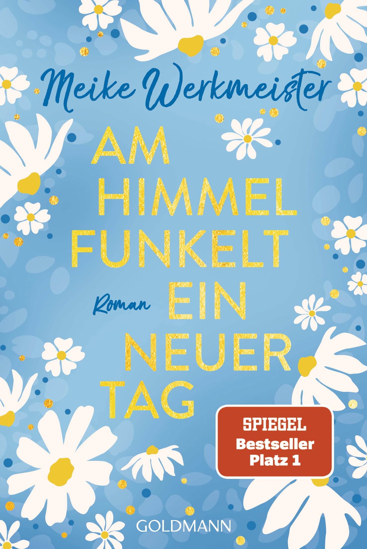 Am Himmel funkelt ein neuer Tag Contemporary literature