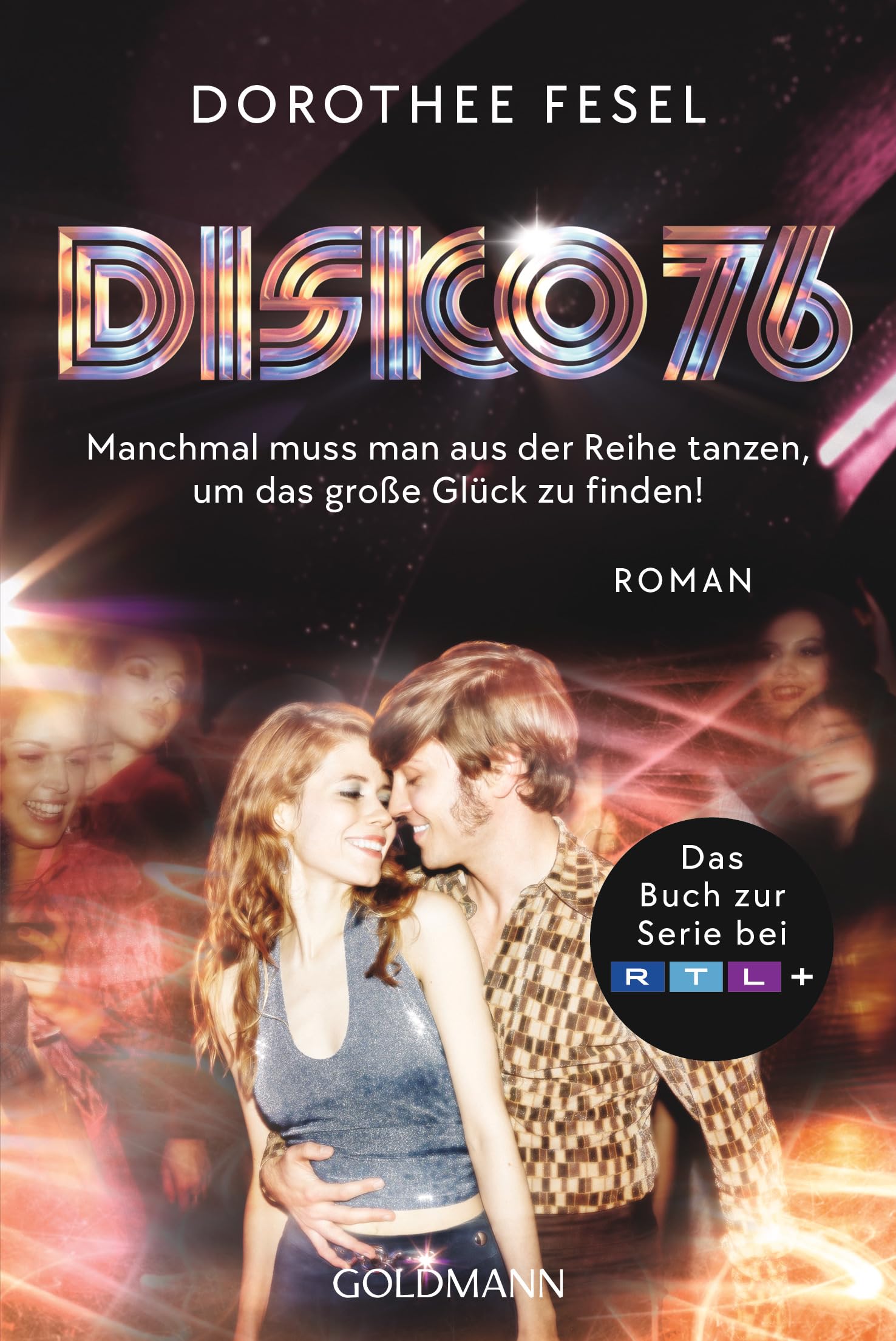 Disko 76: Das Buch zur Serie bei RTL Contemporary literature