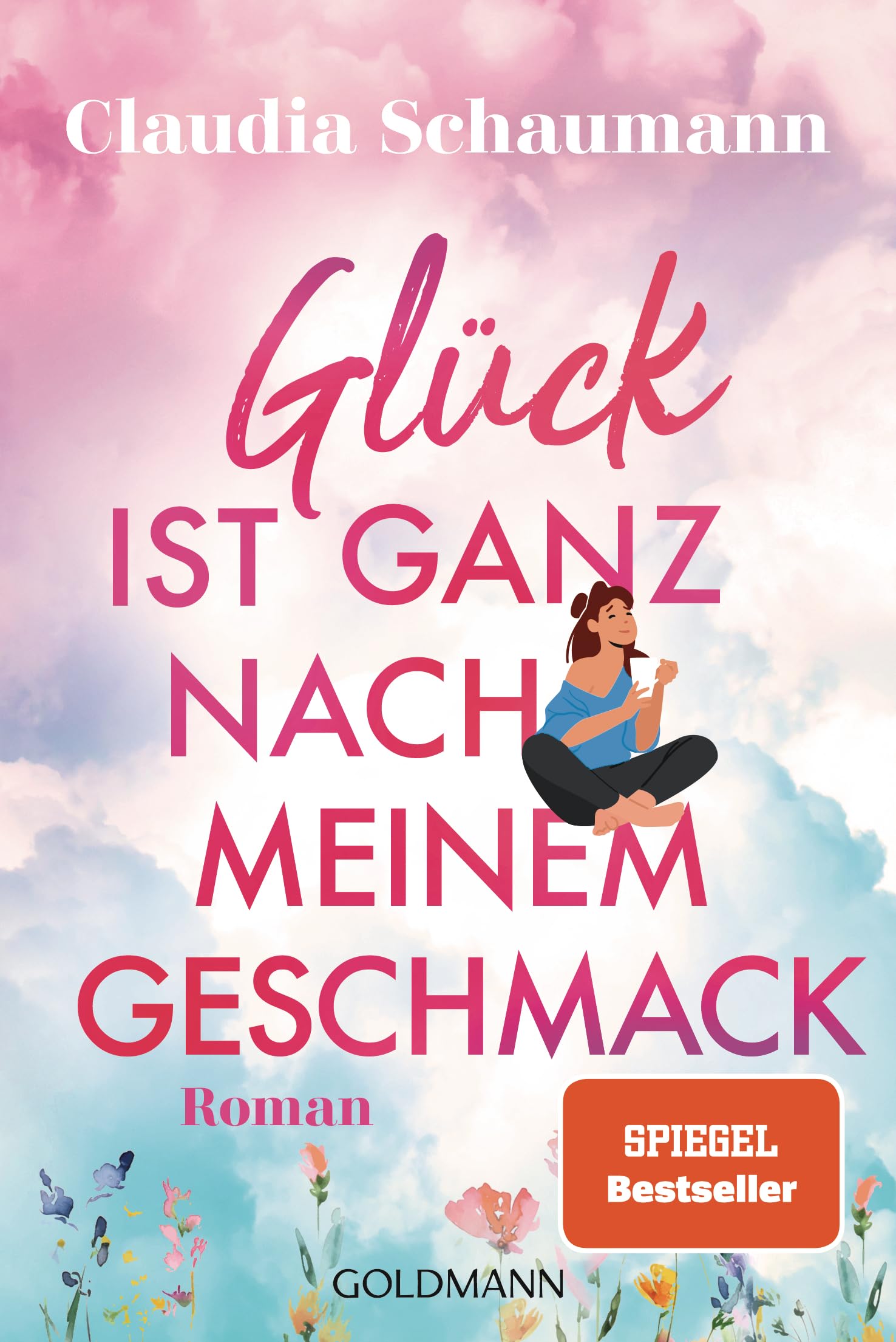 Glück ist ganz nach meinem Geschmack Contemporary literature
